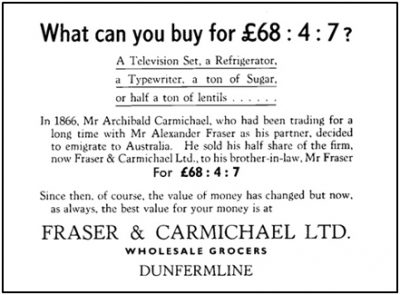 Advert used by Fraser & Carmichael in 1959 to illustrate Alexander Fraser’s buy-out in 1866